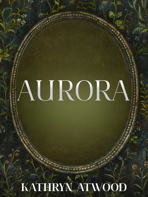 Title details for Aurora by Kathryn Atwell - Available